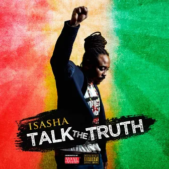 Talk the Truth by Isasha