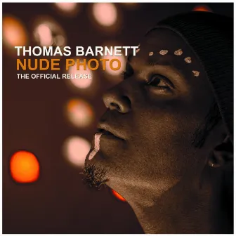 Nude Photo EP by Thomas Barnett