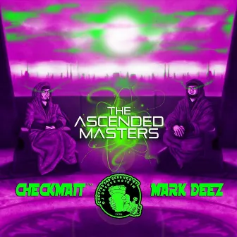 Ascended Masters (Chopped and Screwed) by DJ Drankenstein