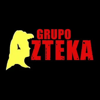 Corazon Azteka by Grupo Azteka