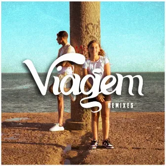 VIAGEM (Remixes) by LEO2745