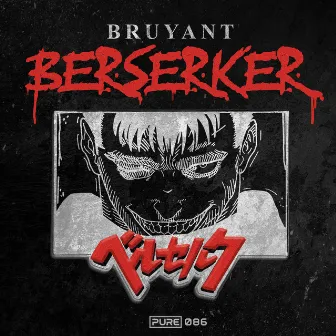 Berserker by BRUYANT