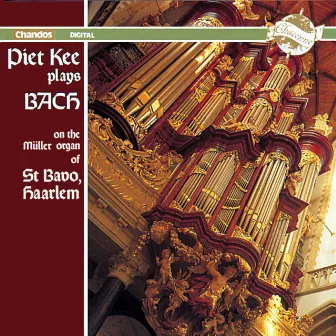 Bach: Organ Works, Vol. 1 by Piet Kee