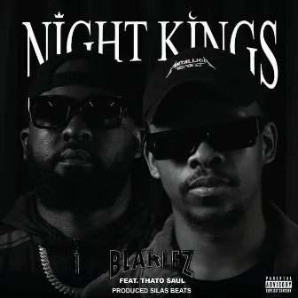 Night Kings by Blaklez