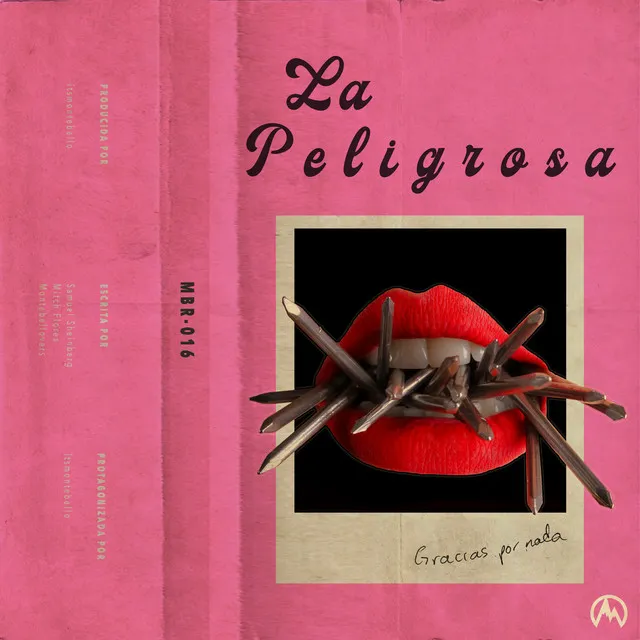 La peligrosa