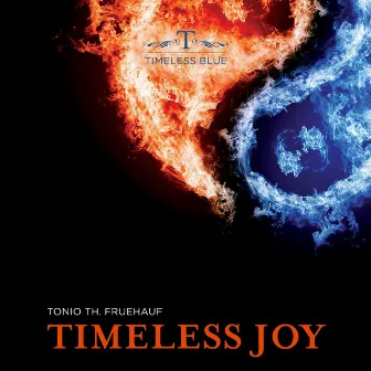 Timeless Joy by Tonio Th. Fruehauf