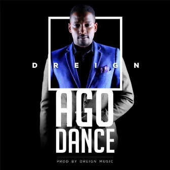 Ago Dance by Dreign