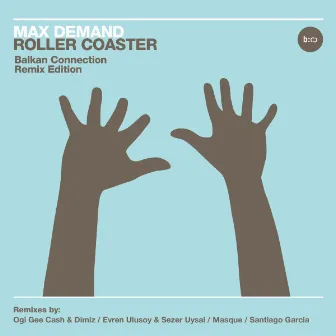 Roller Coaster (BC Edition) by Max Demand