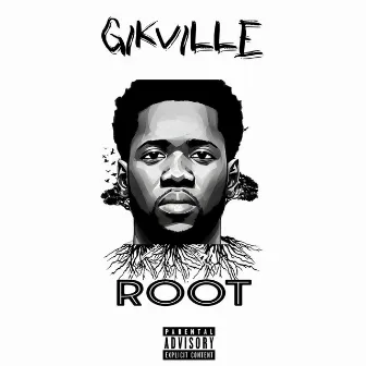 Root by Gikville