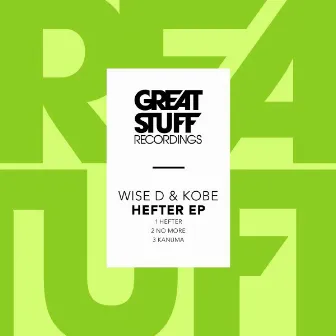 Hefter EP by Wise D & Kobe