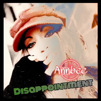 Disappointment by Annbee