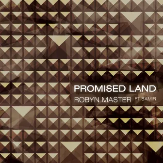 Promised Land by Robyn Master