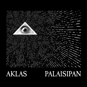 Palaisipan by AKLAS