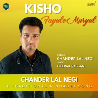 Kisho Fayulo Muryul by Chander Lal Negi