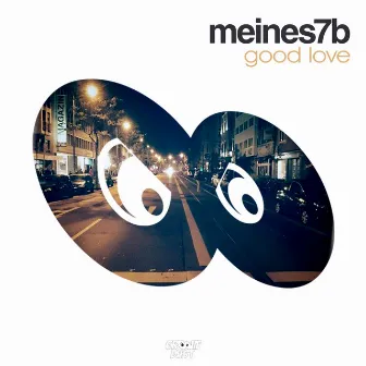 Good Love by Meines7b