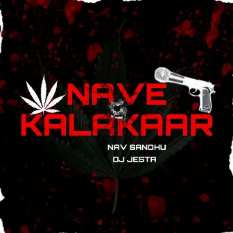 Nave Kalakaar by DJ Jesta