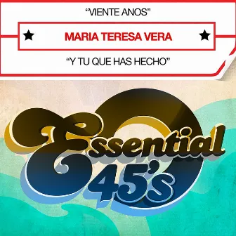 Viente Anos (Digital 45) - Single by Maria Teresa Vera