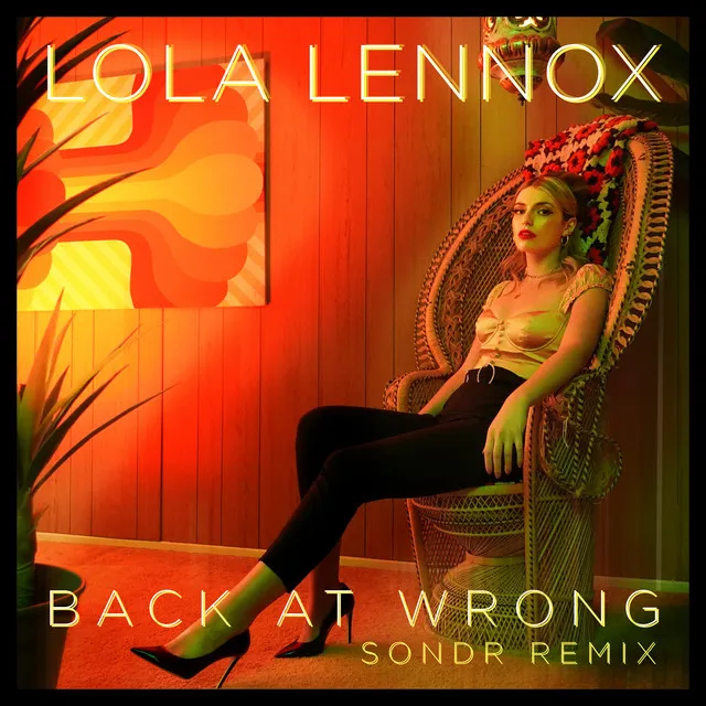 Back At Wrong (Sondr Remix)