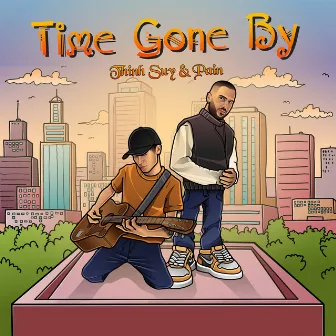 Time Gone By by Pain A.K.A Dai Ca P