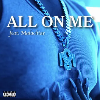 All On Me by Meezyrelli