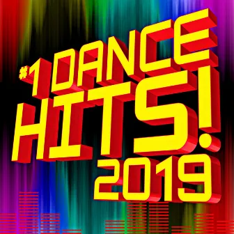 #1 Dance Hits! 2019 by Unknown Artist