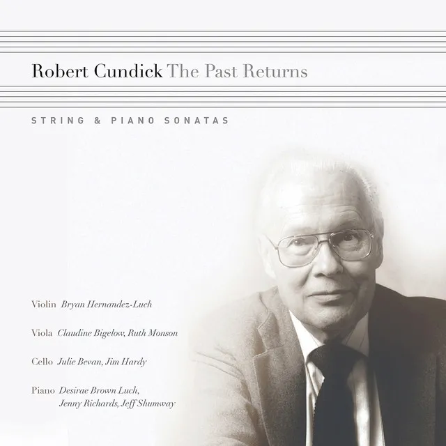 The Past Returns: String & Piano Sonatas