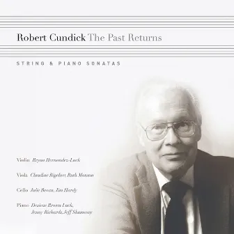 The Past Returns: String & Piano Sonatas by Robert Cundick