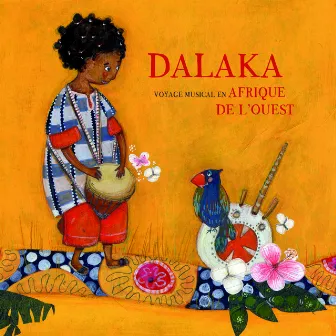 Dalaka (Voyage musical en Afrique de l'Ouest) by Zaf Zapha