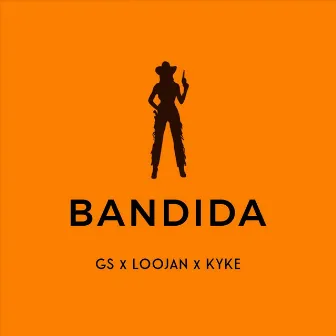 Bandida by Kyke