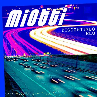 Discontinuo Blu by Miotti