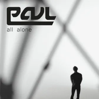 All Alone by Paul