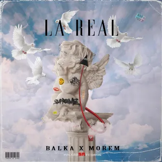 LA REAL by Morem