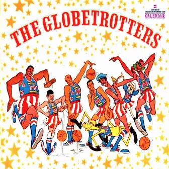 The Globetrotters by The Globetrotters