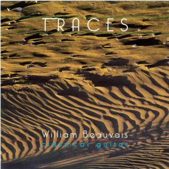 Traces by William Beauvais