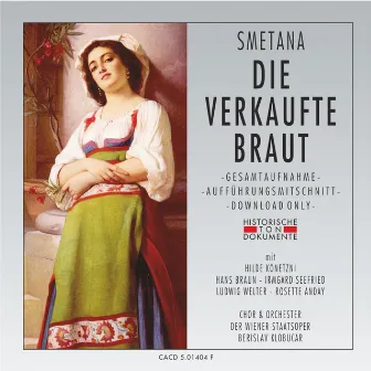 Bedrich Smetana: Die verkaufte Braut by Berislav Klobucar