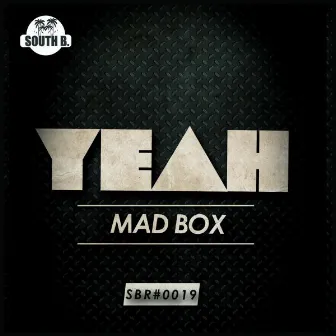 Yeah by Mad Box