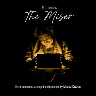 The Miser by Marco Duboc