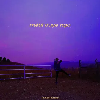 Métíl Duye Ngo by Pankaj Panging