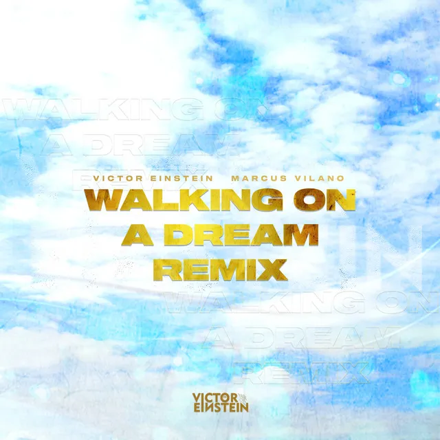 Walking On A Dream - Remix