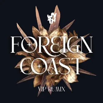 Foreign Coast - VIP by Wyth