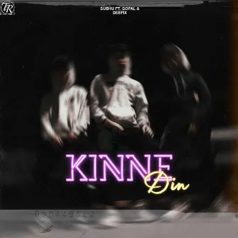 Kinne Din by Gopal