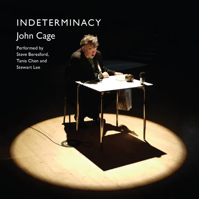 John Cage: Indeterminacy