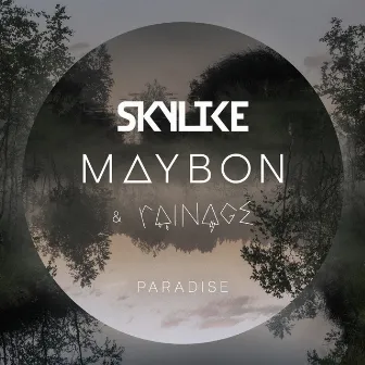 Paradise by Maybon