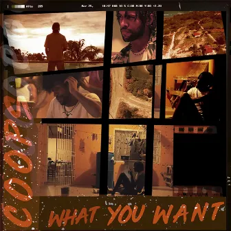 What You Want by Coops