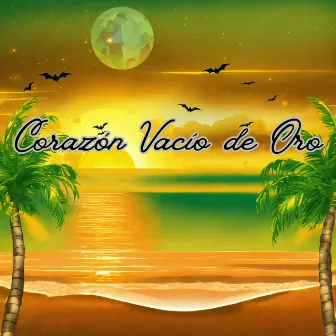 Corazón Vacío de Oro by Grupo Luz de Vida