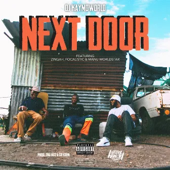 Next Door by DJ Kaymoworld