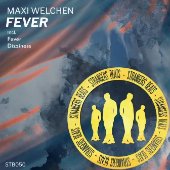 Fever by Maxi Welchen