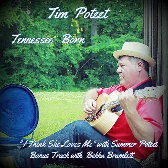 Tennessee Born by Tim Poteet