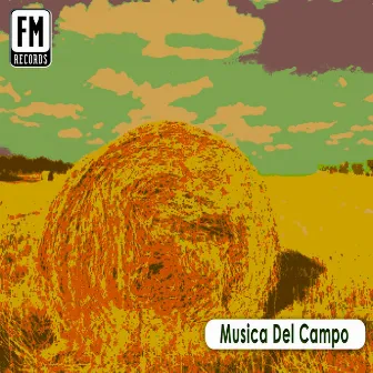 Musica del campo by Mario Di Marco