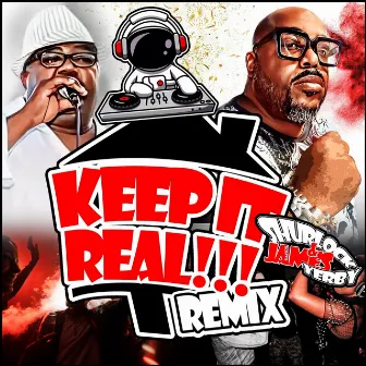 Keep It Real (Remix) by Shurlock